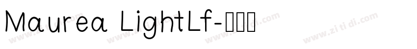 Maurea LightLf字体转换